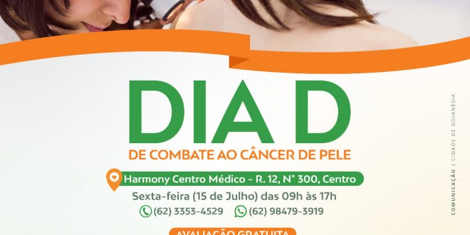 O Dia D de Combate ao Câncer de Pele, 4ª edição da campanha da Harmony Centro Médico; saiba como participar